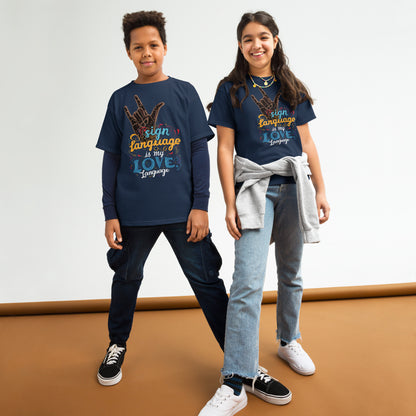 Sign Language is My Love Language Youth T-Shirt