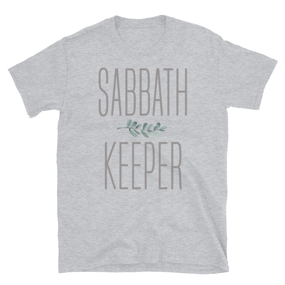 Sabbath Keeper Men or Women's T-Shirt